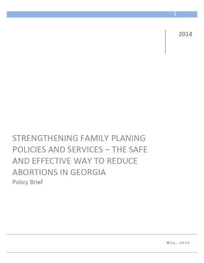 Strengthening Family Planning Policies and Services – The Safe and Effective Way to Reduce Abortions in Georgia