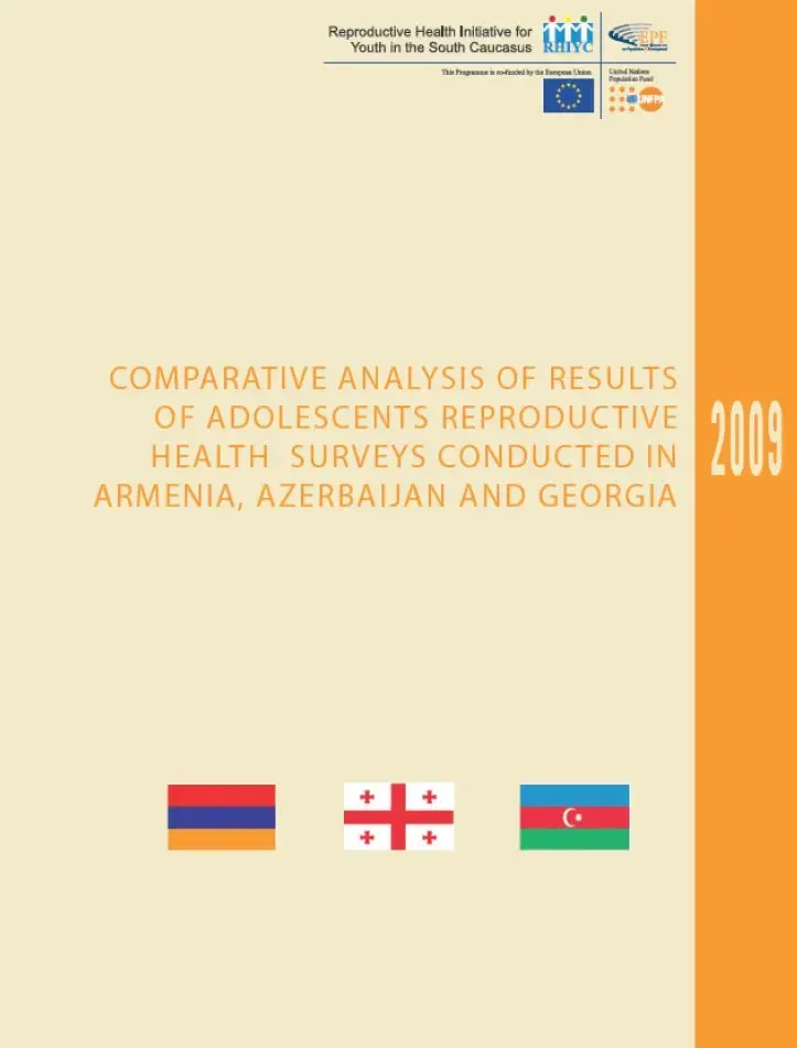 Comparative Analysis of Results of Adolescent Reproductive Health Surveys Conducted in Armenia, Azerbaijan and Georgia