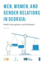 Men, Women, and Gender Relations in Georgia: Public Perceptions and Attitudes