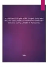 Access of Key Populations, People Living with HIV and TB to Medical, Prevention and Social Services During COVID-19 Pandemic