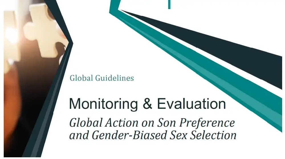 Monitoring & Evaluation: Global Action on Son Preference and Gender-Biased Sex Selection